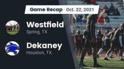 Recap: Westfield  vs. Dekaney  2021