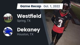 Recap: Westfield  vs. Dekaney  2022