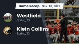 Recap: Westfield  vs. Klein Collins  2022