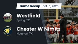 Recap: Westfield  vs. Chester W Nimitz  2023