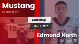 Matchup: Mustang  vs. Edmond North  2017