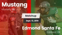 Matchup: Mustang  vs. Edmond Santa Fe 2019