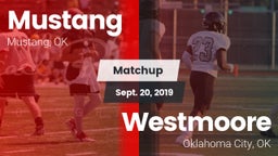 Matchup: Mustang  vs. Westmoore  2019
