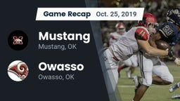 Recap: Mustang  vs. Owasso  2019