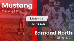 Matchup: Mustang  vs. Edmond North  2020