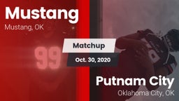 Matchup: Mustang  vs. Putnam City  2020