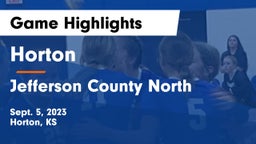 Horton  vs Jefferson County North  Game Highlights - Sept. 5, 2023