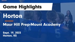 Horton  vs Maur Hill Prep-Mount Academy  Game Highlights - Sept. 19, 2023