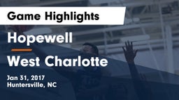 Hopewell  vs West Charlotte  Game Highlights - Jan 31, 2017
