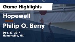 Hopewell  vs Philip O. Berry Game Highlights - Dec. 27, 2017