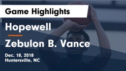 Hopewell  vs Zebulon B. Vance  Game Highlights - Dec. 18, 2018
