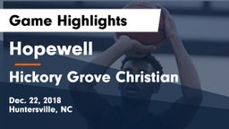 Hopewell  vs Hickory Grove Christian  Game Highlights - Dec. 22, 2018