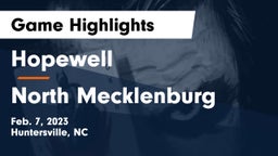 Hopewell  vs North Mecklenburg  Game Highlights - Feb. 7, 2023