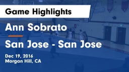 Ann Sobrato  vs San Jose  - San Jose Game Highlights - Dec 19, 2016