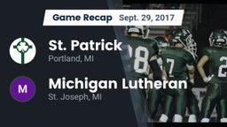 Recap: St. Patrick  vs. Michigan Lutheran  2017