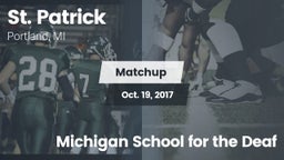 Matchup: St. Patrick High Sch vs. Michigan School for the Deaf 2017