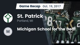 Recap: St. Patrick  vs. Michigan School for the Deaf 2017