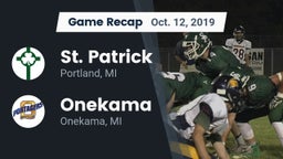 Recap: St. Patrick  vs. Onekama  2019