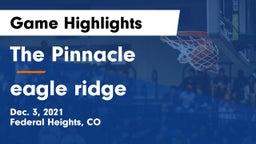 The Pinnacle  vs eagle ridge Game Highlights - Dec. 3, 2021