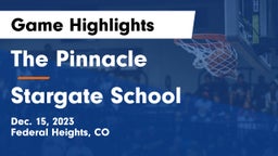 The Pinnacle  vs Stargate School Game Highlights - Dec. 15, 2023