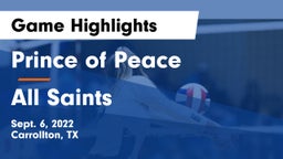 Prince of Peace  vs All Saints  Game Highlights - Sept. 6, 2022
