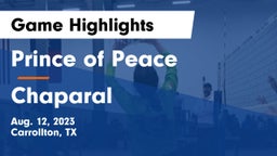 Prince of Peace  vs Chaparal Game Highlights - Aug. 12, 2023