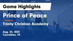 Prince of Peace  vs Trinity Christian Academy  Game Highlights - Aug. 24, 2023