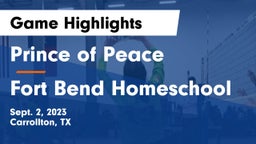 Prince of Peace  vs Fort Bend Homeschool Game Highlights - Sept. 2, 2023