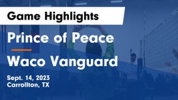 Prince of Peace  vs Waco Vanguard Game Highlights - Sept. 14, 2023