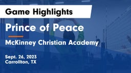 Prince of Peace  vs McKinney Christian Academy Game Highlights - Sept. 26, 2023