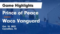 Prince of Peace  vs Waco Vanguard Game Highlights - Oct. 10, 2023