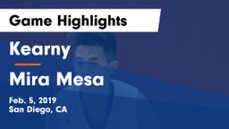 Kearny  vs Mira Mesa  Game Highlights - Feb. 5, 2019