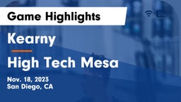 Kearny  vs High Tech Mesa Game Highlights - Nov. 18, 2023