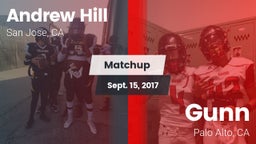 Matchup: Andrew Hill High Sch vs. Gunn  2017