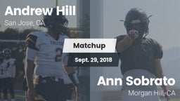 Matchup: Andrew Hill High Sch vs. Ann Sobrato  2018