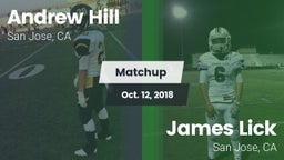 Matchup: Andrew Hill High Sch vs. James Lick  2018