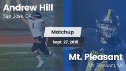 Matchup: Andrew Hill High Sch vs. Mt. Pleasant  2019