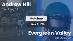 Matchup: Andrew Hill High Sch vs. Evergreen Valley  2019
