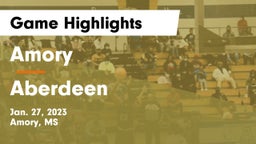 Amory  vs Aberdeen  Game Highlights - Jan. 27, 2023