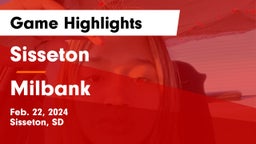 Sisseton  vs Milbank  Game Highlights - Feb. 22, 2024