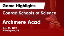 Conrad Schools of Science vs Archmere Acad Game Highlights - Oct. 31, 2022