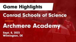 Conrad Schools of Science vs Archmere Academy  Game Highlights - Sept. 8, 2023