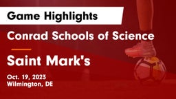 Conrad Schools of Science vs Saint Mark's  Game Highlights - Oct. 19, 2023