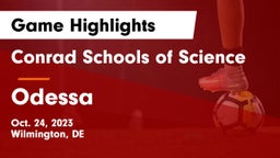 Conrad Schools of Science vs Odessa  Game Highlights - Oct. 24, 2023