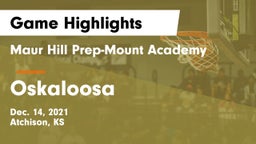 Maur Hill Prep-Mount Academy  vs Oskaloosa  Game Highlights - Dec. 14, 2021