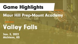 Maur Hill Prep-Mount Academy  vs Valley Falls Game Highlights - Jan. 3, 2022