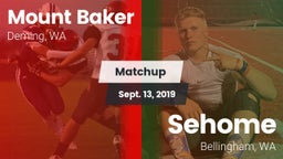 Matchup: Mt. Baker High vs. Sehome  2019