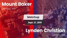 Matchup: Mt. Baker High vs. Lynden Christian  2019