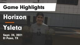 Horizon  vs Ysleta  Game Highlights - Sept. 24, 2021