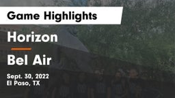 Horizon  vs Bel Air  Game Highlights - Sept. 30, 2022